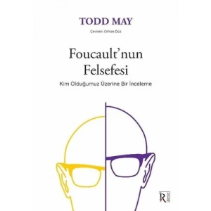Foucault’nun Felsefesi
