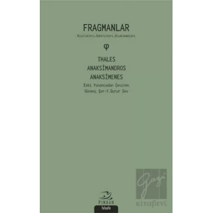 Fragmanlar - Thales Anaksimandros - Anaksimenes
