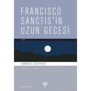 Francisco Sanctis’in Uzun Gecesi