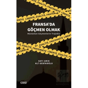 Fransada Göçmen Olmak