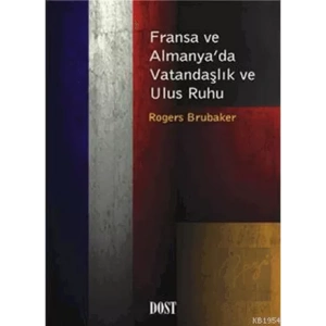 Fransa ve Almanyada Vatandaşlık ve Ulus Ruhu