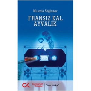Fransız Kal Ayvalık