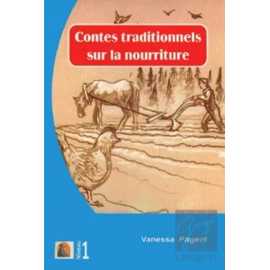 Fransızca Hikaye Contes Traditionnels Sur La Nourriture