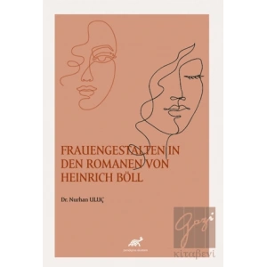 Frauengestalten In Den Romanen Von Heinrich Böll