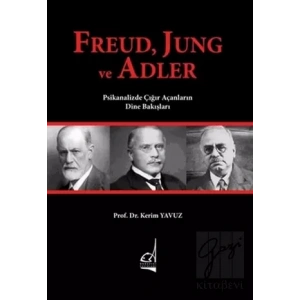 Freud Jung ve Adler