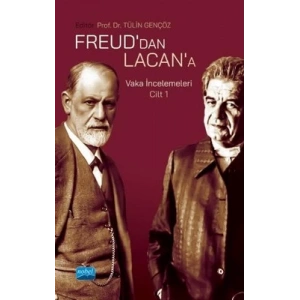 Freud’dan Lacan’a - Vaka İncelemeleri Cilt 1