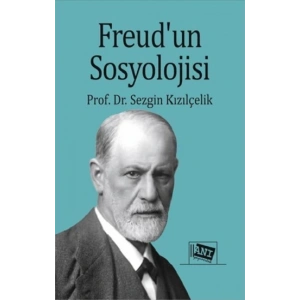 Freud’un Sosyolojisi