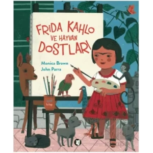 Frida Kahlo ve Hayvan Dostları AYLAK