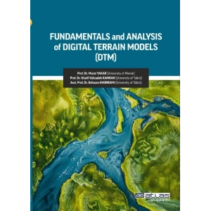 Fundamentals and Analysis of Dıgıtal Terrain Models (DTM)