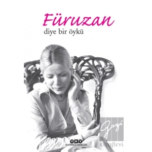 Füruzan Diye Bir Öykü