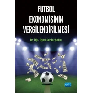 Futbol Ekonomisinin Vergilendirilmesi