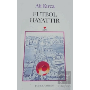 Futbol Hayattır
