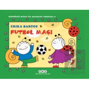 Futbol Maçı 27 - Uğurböceği Sevecen ile Salyangoz Tomurcuk