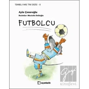 Futbolcu - Tembel Fare Tini Dizisi 8