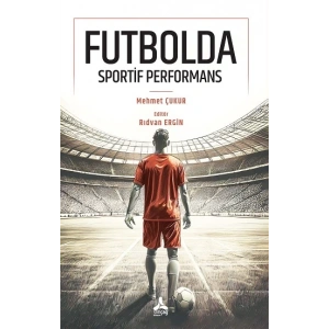 Futbolda Sportif Performans