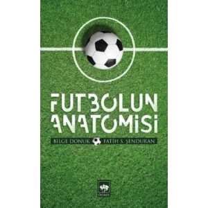 Futbolun Anatomisi