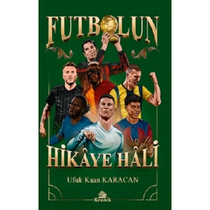 Futbolun Hikaye Hali