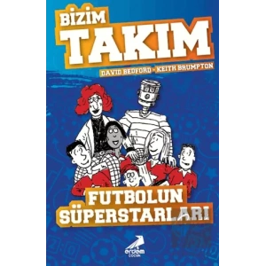 Futbolun Süperstarları - Bizim Takım