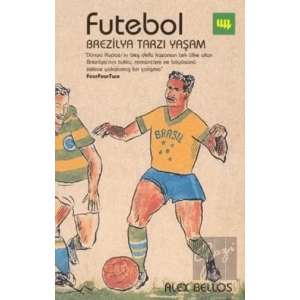 Futebol Brezilya Tarzı Yaşam