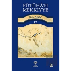 Fütuhat-ı Mekkiyye 17
