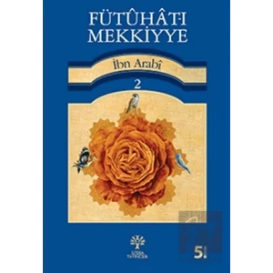 Fütuhat-ı Mekkiyye - 2