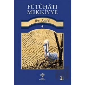 Fütuhat-ı Mekkiyye 5