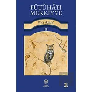 Fütuhat-ı Mekkiyye 8