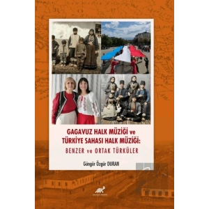Gagavuz Halk Müziği ve Türkiye Sahası Halk Müziği