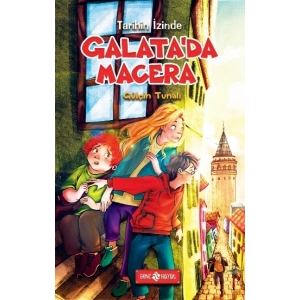 Galata’da Macera - Tarihin İzinde