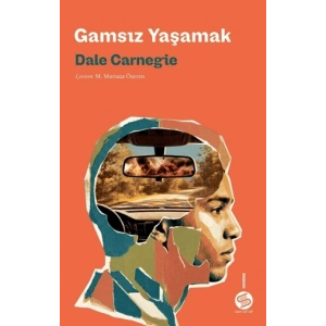 Gamsız Yaşamak