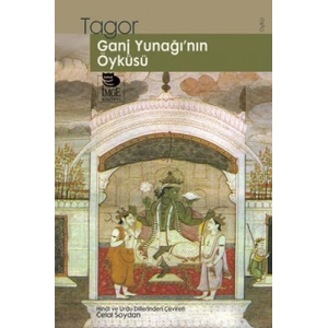 Ganj Yunağının Öyküsü