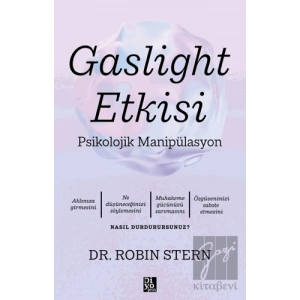 Gaslight Etkisi - Psikolojik Manipülasyon