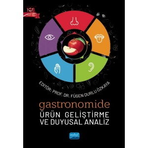 Gastronomide Ürün Geliştirme ve Duyusal Analiz