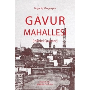 Gavur Mahallesi Infidel Quarter  İngilizce
