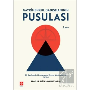 Gayrimenkul Danışmanının Pusulası