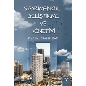 Gayrimenkul Geliştirme ve Yönetimi