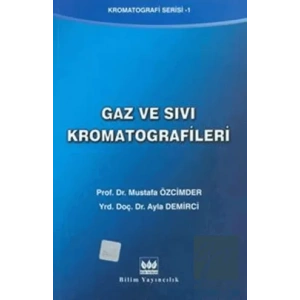 Gaz Ve Sıvı Kromatografileri