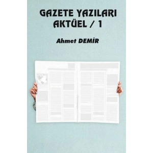 Gazete Yazıları Aktüel - 1