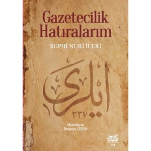 Gazetecilik Hatıralarım