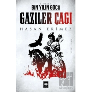 Gaziler Çağı
