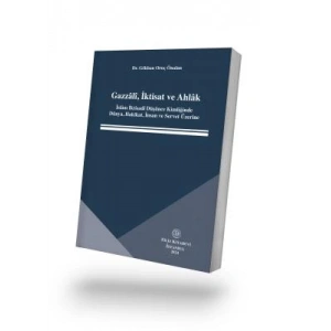 Gazzâlî, İktisat ve Ahlâk