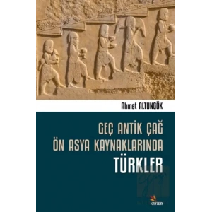 Geç Antik Çağ Ön Asya Kaynaklarında Türkler