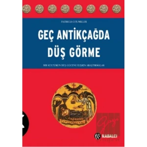 Geç Antikçağda Düş Görme