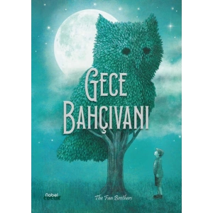 GECE BAHÇIVANI - The Night Gardener