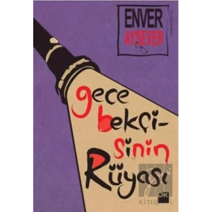 Gece Bekçisinin Rüyası