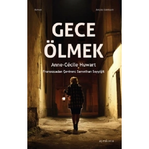 Gece Ölmek