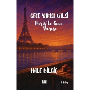 Gece Yarısı Valsi Pariste Gece Yarısı (1. Kitap)