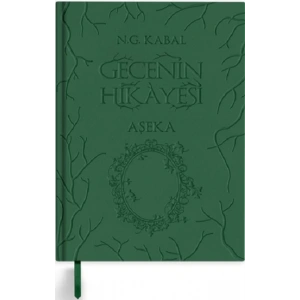 Gecenin Hikayesi - Aşeka (Deri Cilt)