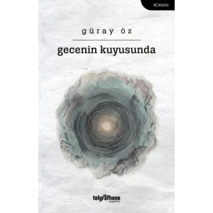 Gecenin Kuyusunda