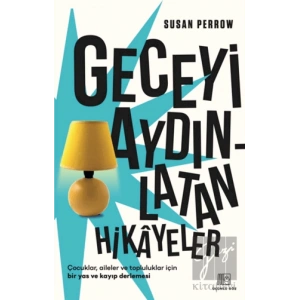 Geceyi Aydınlatan Hikayeler